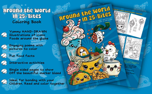 COLORING BOOK: Around the World in 25-Bites: Delicious Dishes to Color and Discover from Every Corner of the Globe